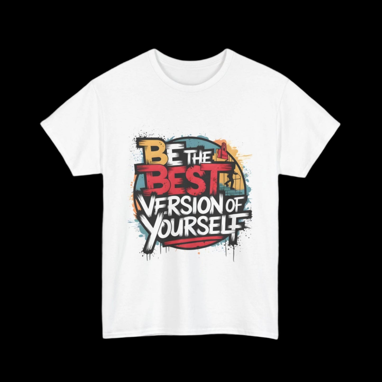 Personal Growth Unisex Heavy Cotton Tee | Be the Best Version of Yourself Graphic T-Shirt - Artshirtcouture