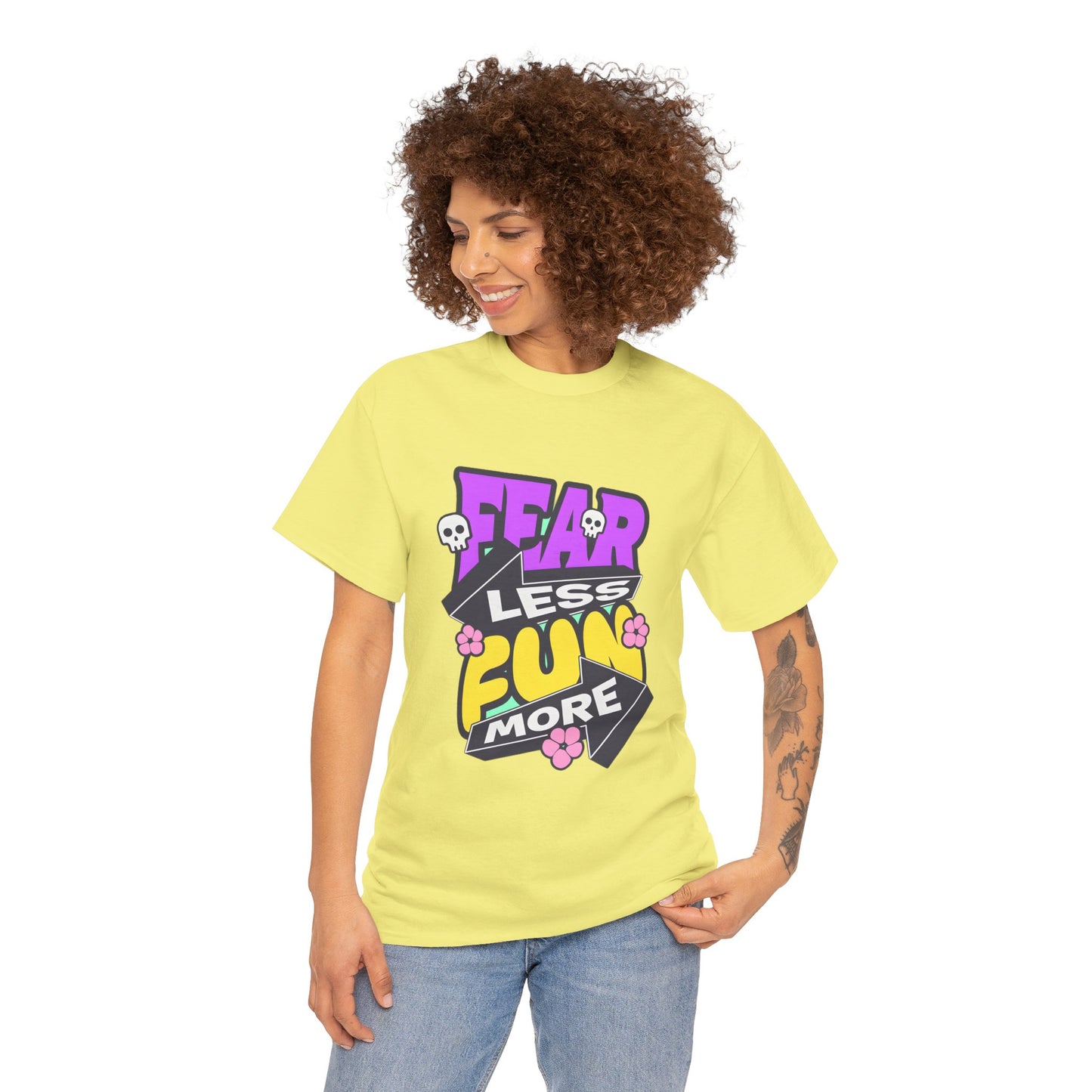 Fear Less Fun More Unisex Heavy Cotton Tee | Motivational Graphic T-Shirt - ArtShirt Couture