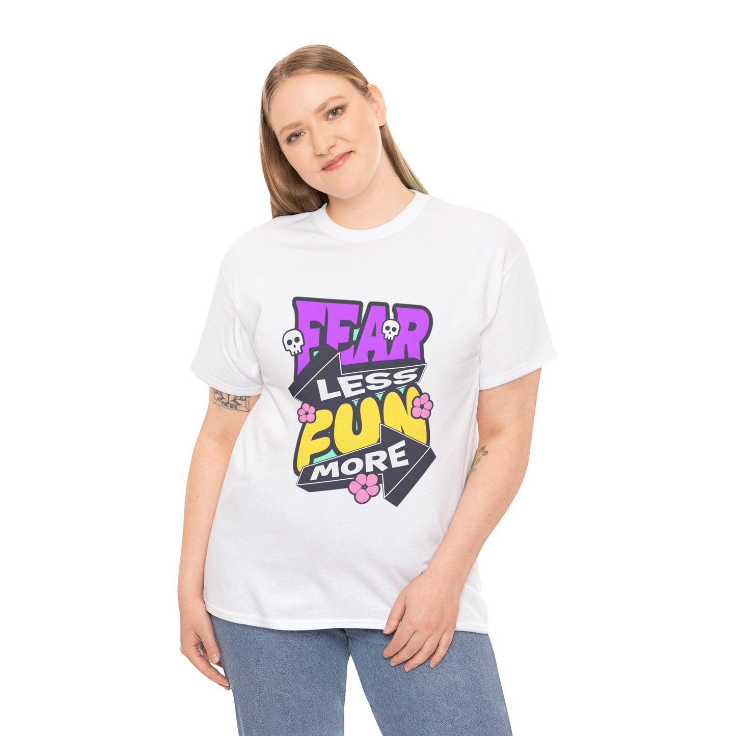 Fear Less Fun More Unisex Heavy Cotton Tee | Motivational Graphic T-Shirt - ArtShirt Couture