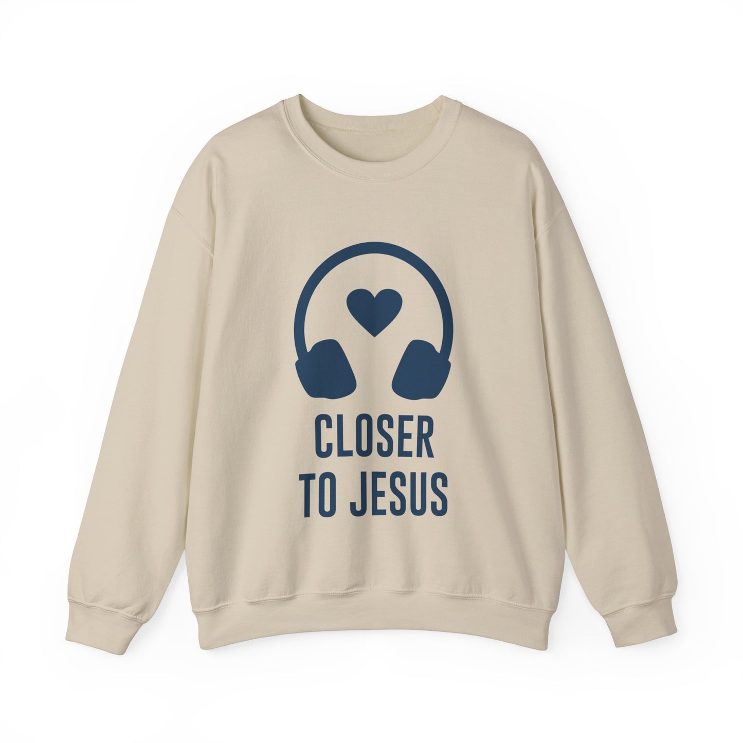 Closer to Jesus Sweatshirt - ArtShirt Couture