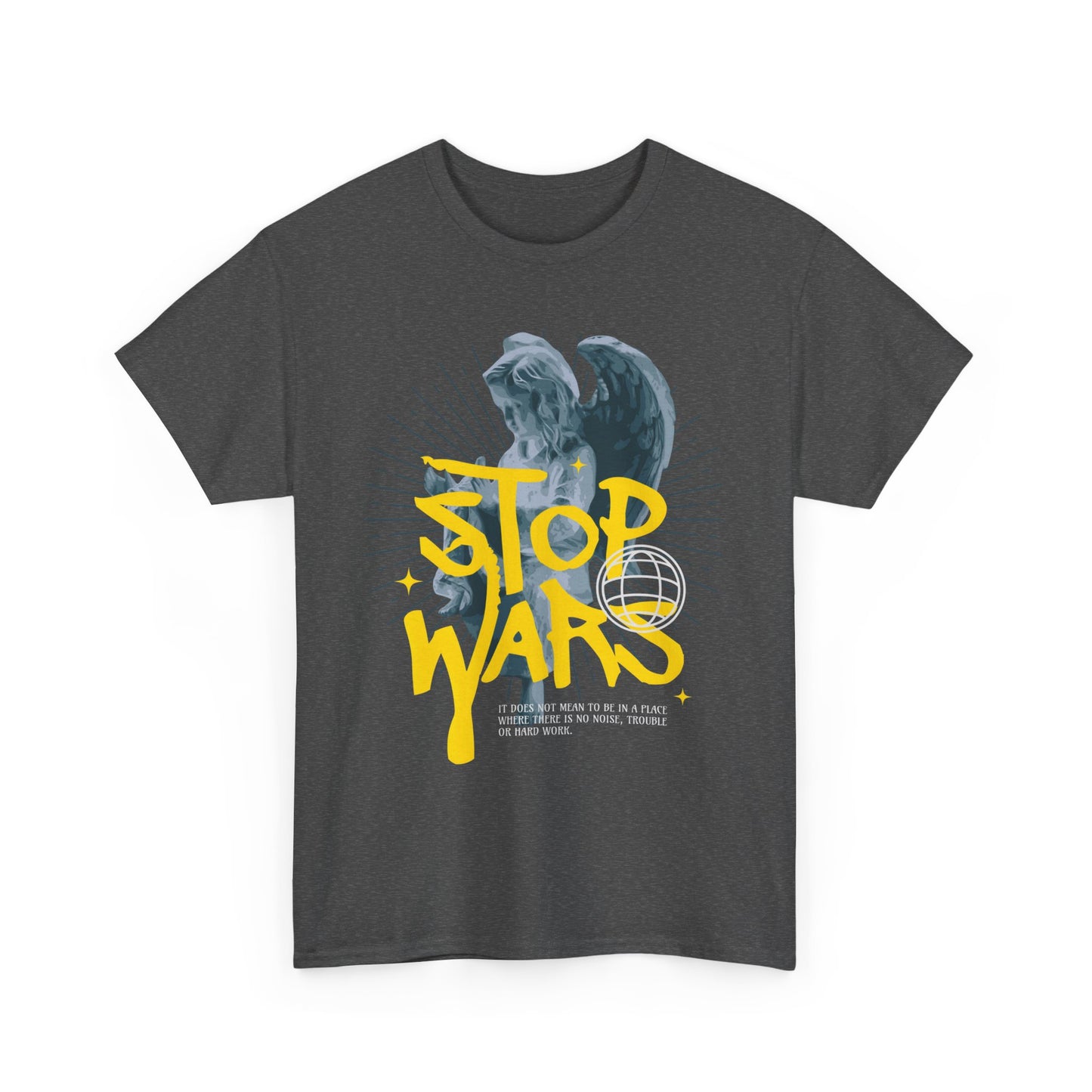 Stop Wars Unisex Heavy Cotton Tee | Fun Graphic T-Shirt for Peace Advocates - ArtShirt Couture