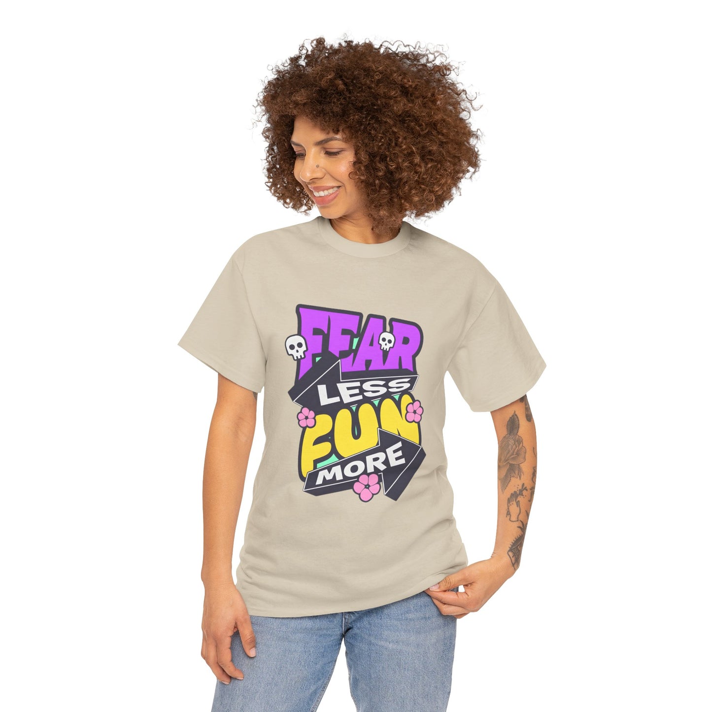 Fear Less Fun More Unisex Heavy Cotton Tee | Motivational Graphic T-Shirt - ArtShirt Couture