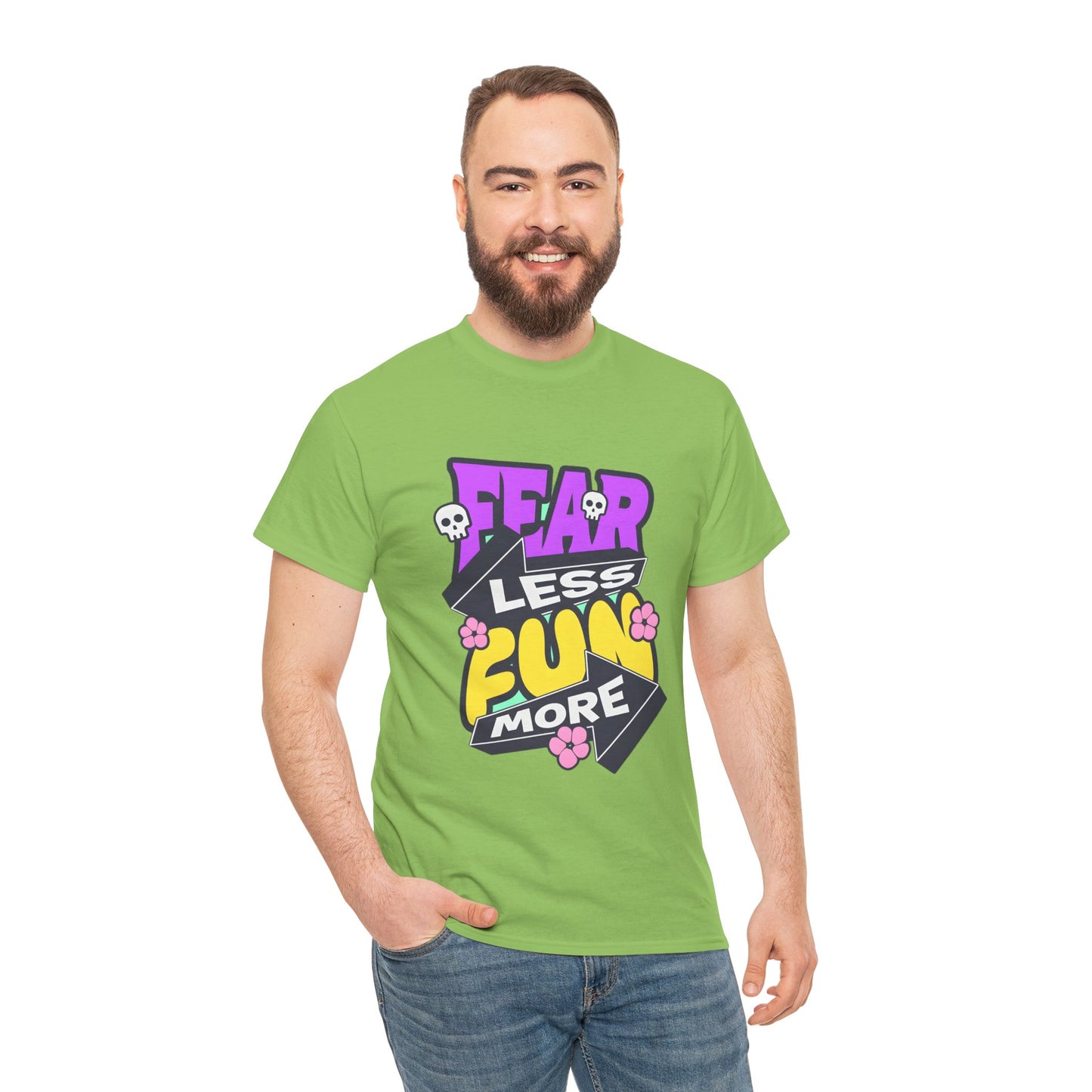 Fear Less Fun More Unisex Heavy Cotton Tee | Motivational Graphic T-Shirt - ArtShirt Couture