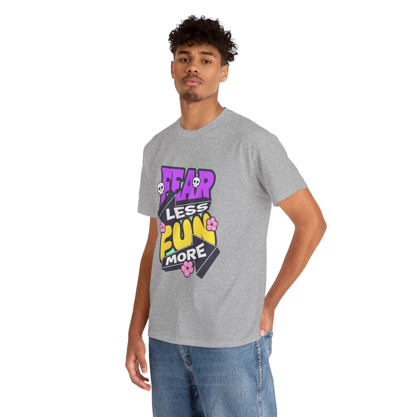 Fear Less Fun More Unisex Heavy Cotton Tee | Motivational Graphic T-Shirt - ArtShirt Couture