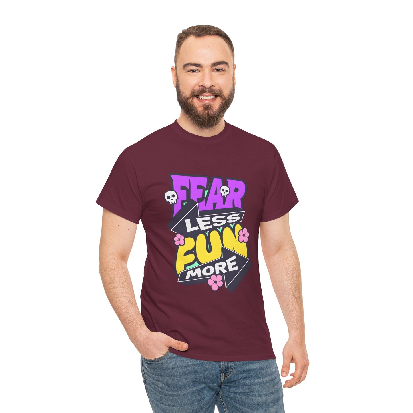 Fear Less Fun More Unisex Heavy Cotton Tee | Motivational Graphic T-Shirt - ArtShirt Couture