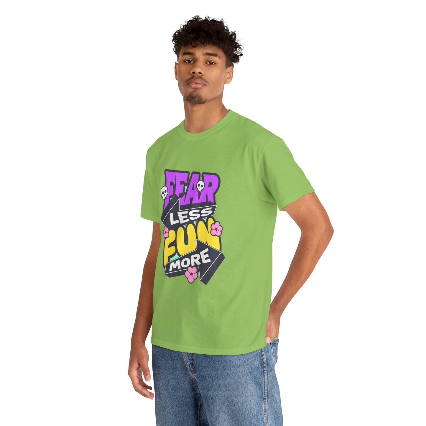 Fear Less Fun More Unisex Heavy Cotton Tee | Motivational Graphic T-Shirt - ArtShirt Couture