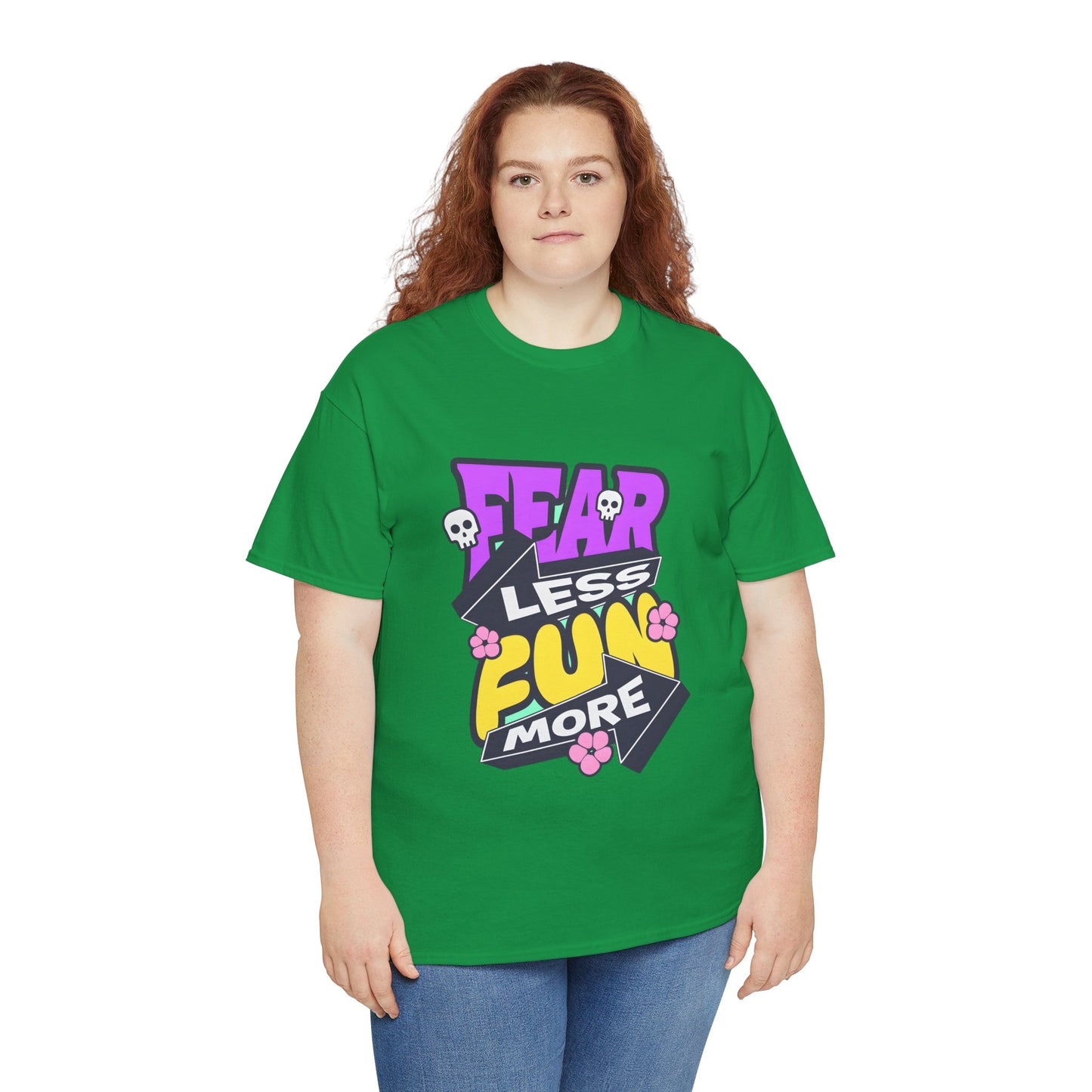 Fear Less Fun More Unisex Heavy Cotton Tee | Motivational Graphic T-Shirt - ArtShirt Couture