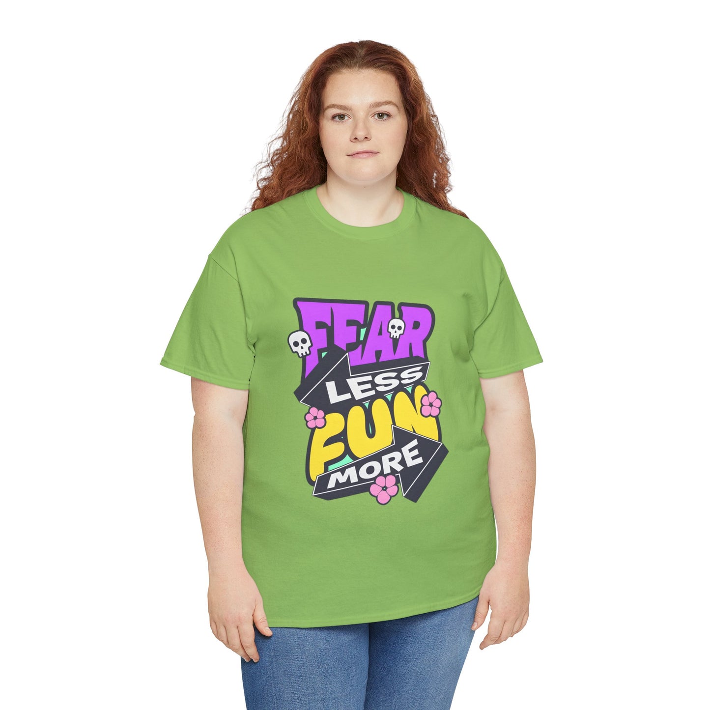 Fear Less Fun More Unisex Heavy Cotton Tee | Motivational Graphic T-Shirt - ArtShirt Couture