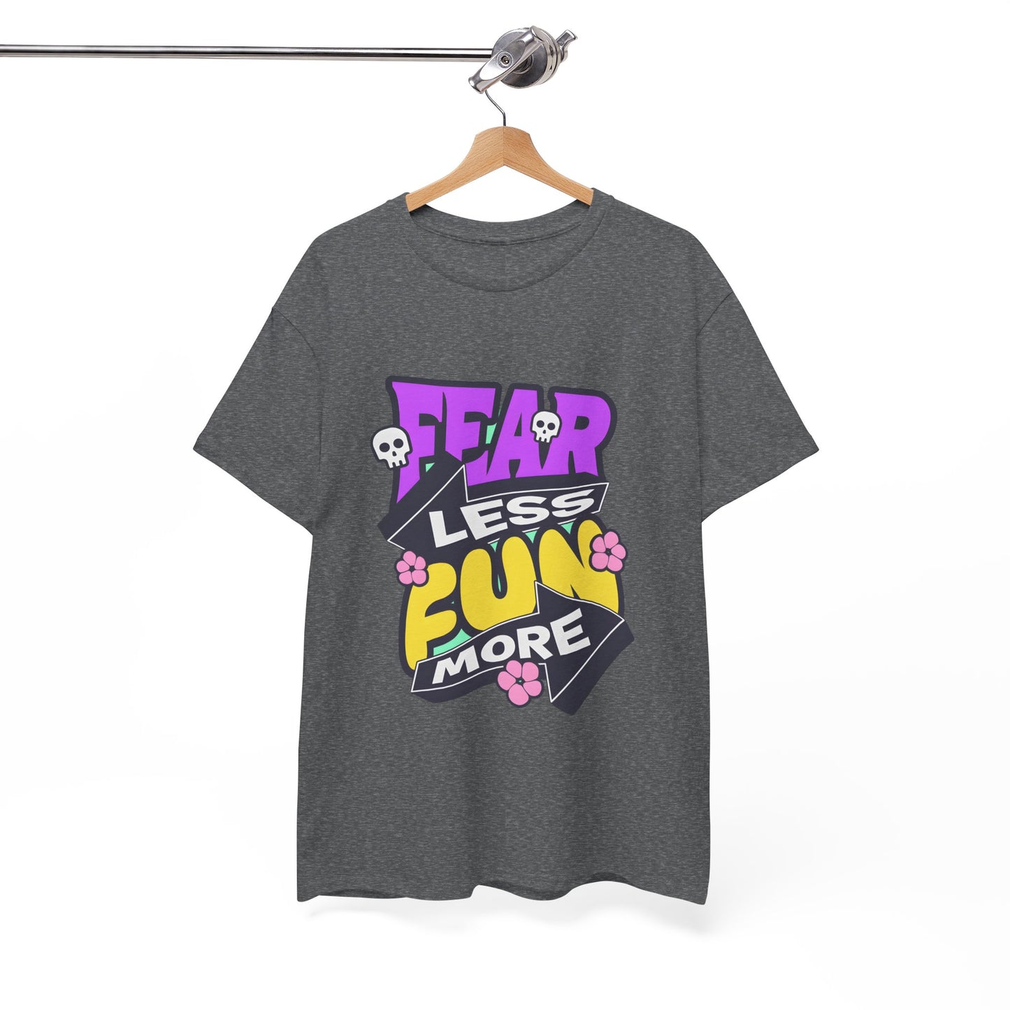 Fear Less Fun More Unisex Heavy Cotton Tee | Motivational Graphic T-Shirt - ArtShirt Couture