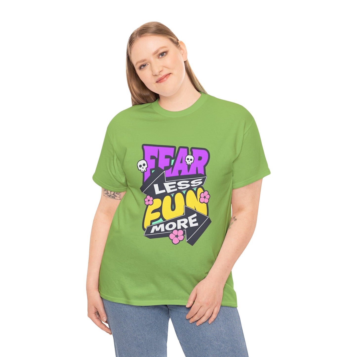 Fear Less Fun More Unisex Heavy Cotton Tee | Motivational Graphic T-Shirt - ArtShirt Couture