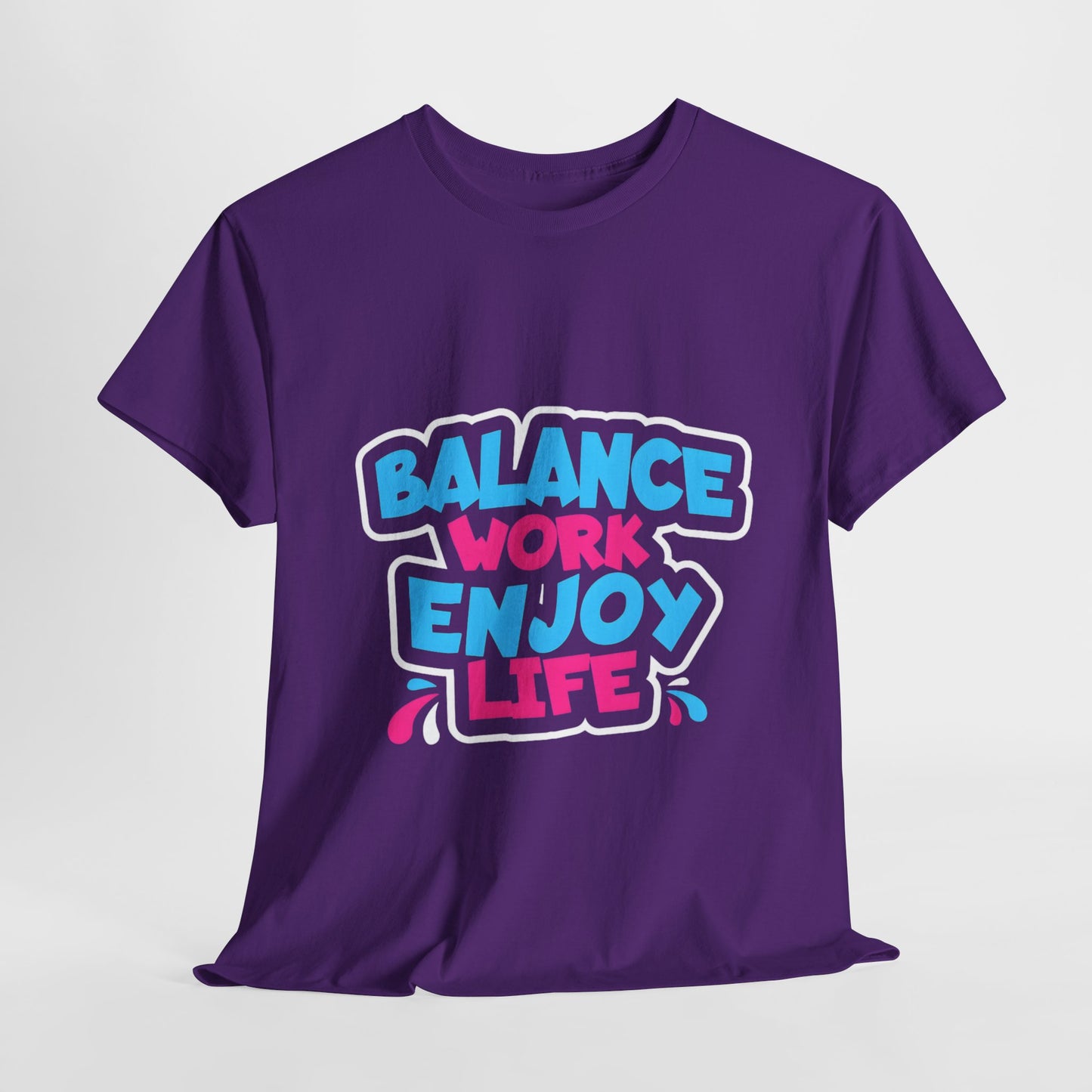 Balance Work Enjoy Life Unisex Heavy Cotton Tee | Motivational Graphic T-Shirt - ArtShirt Couture