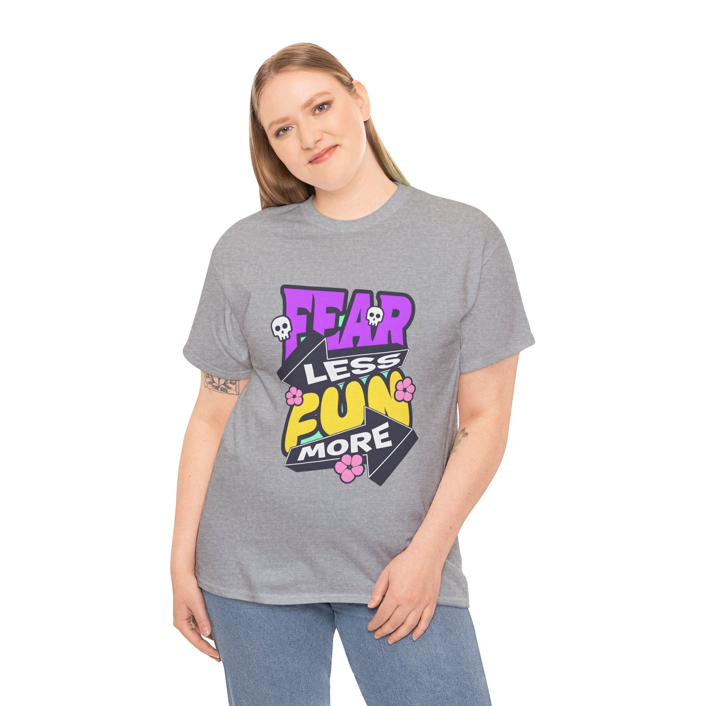 Fear Less Fun More Unisex Heavy Cotton Tee | Motivational Graphic T-Shirt - ArtShirt Couture