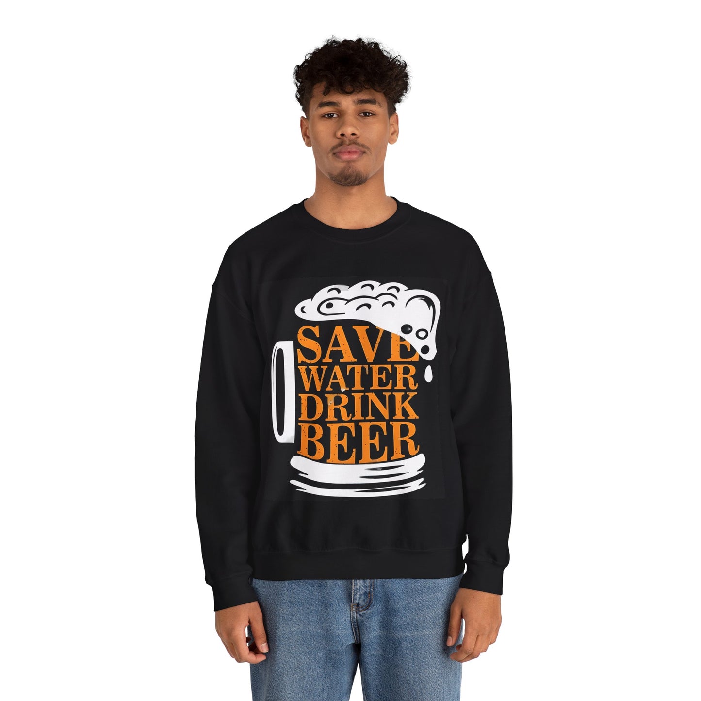 Save Water Drink Beer Unisex Heavy Blend™ Sweatshirt | Funny Graphic Sweatshirt for Beer Lovers - ArtShirt Couture