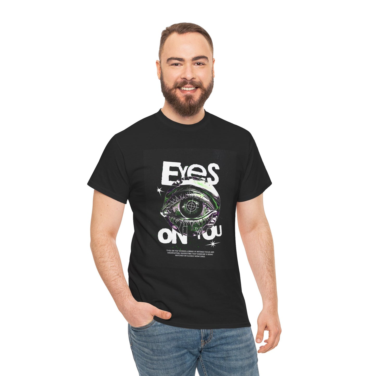 Eyes on You Unisex Heavy Cotton Tee | Stylish Graphic T-Shirt - Artshirtcouture