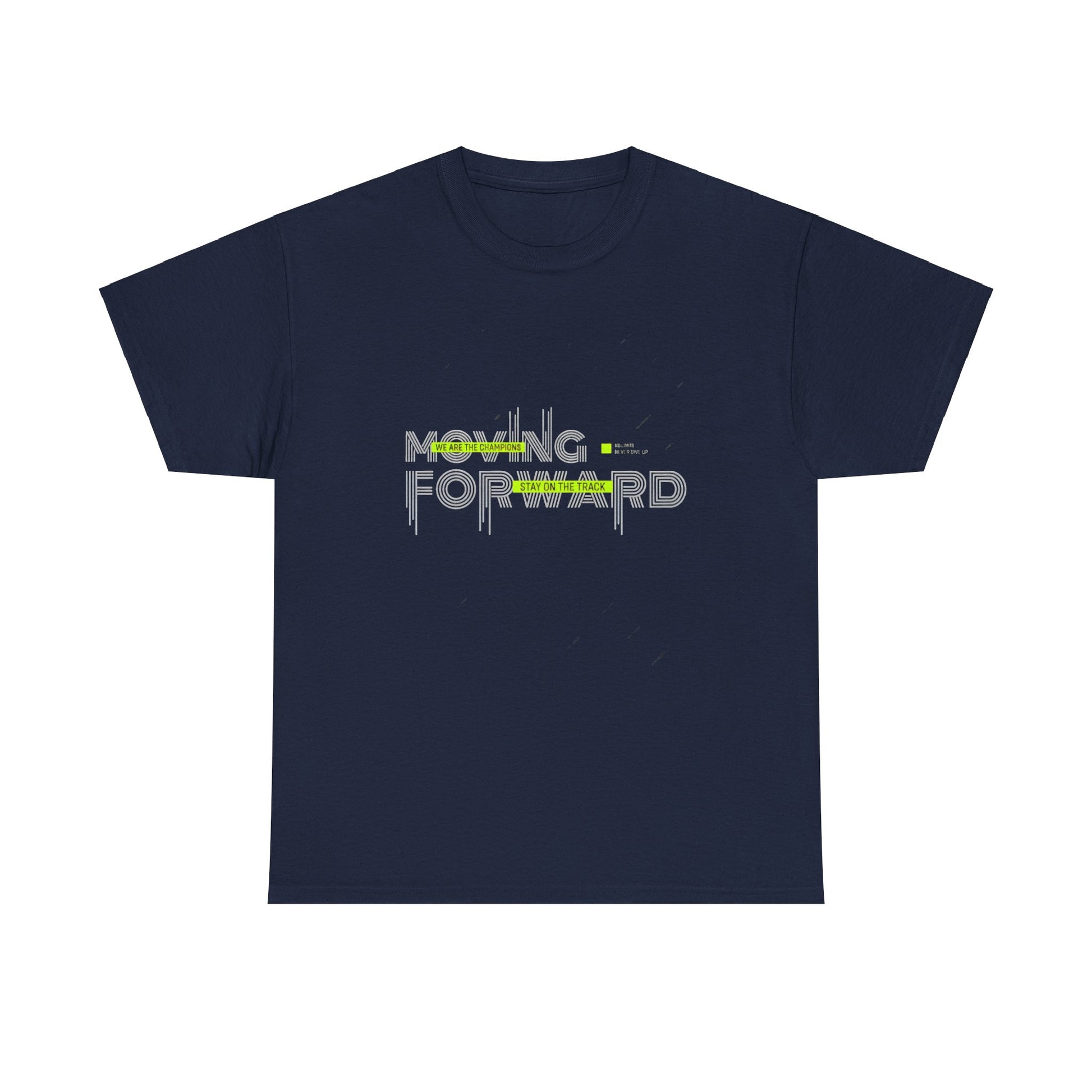 Moving Forward Unisex Heavy Cotton Tee | Inspirational Graphic T-Shirt - Artshirtcouture