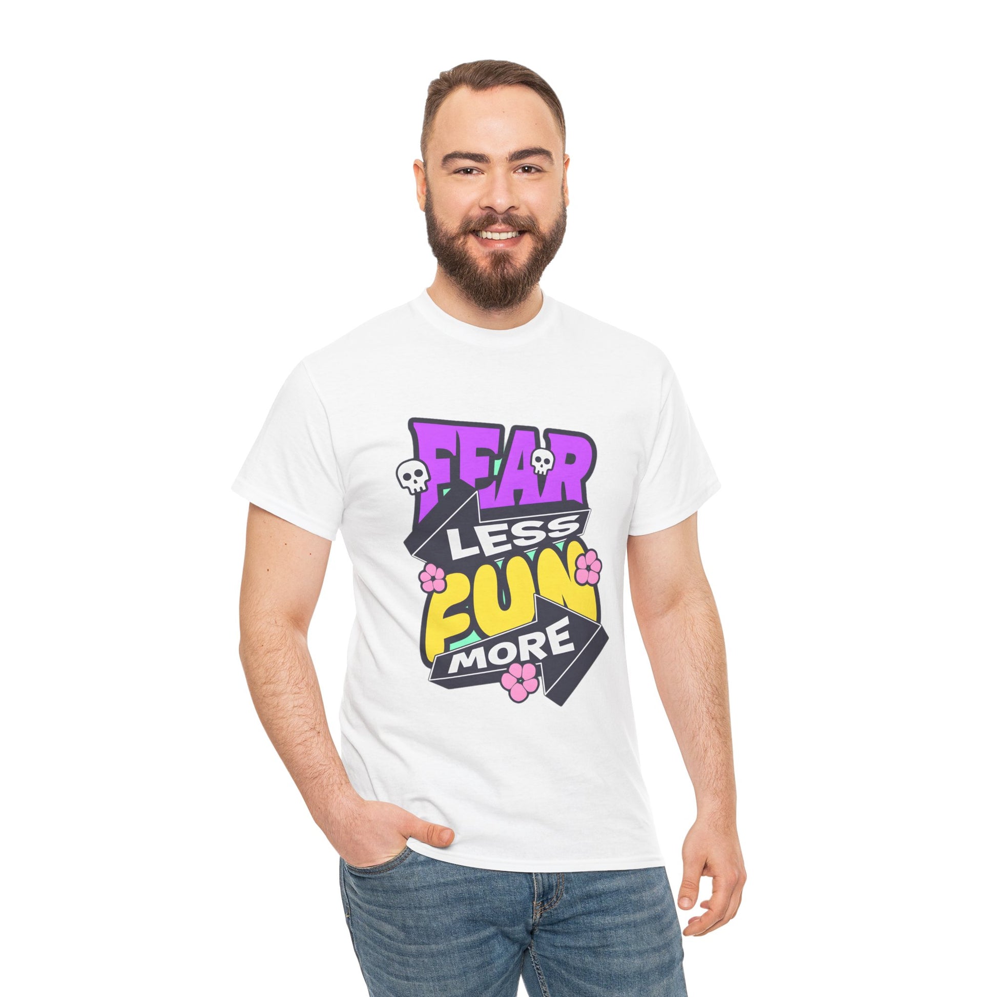 Fear Less Fun More Unisex Heavy Cotton Tee | Motivational Graphic T-Shirt - ArtShirt Couture