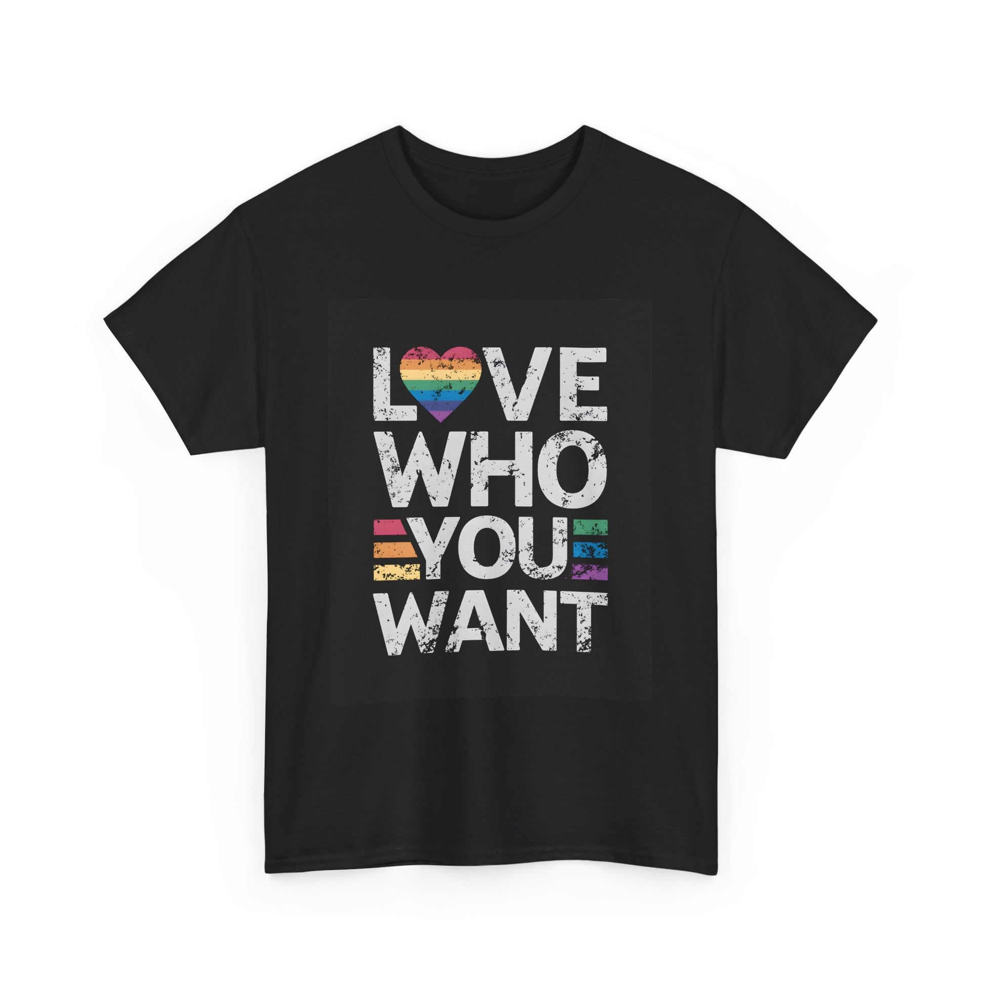 Love Who You Want Unisex Heavy Cotton Tee | Inspirational Graphic T-Shirt - Artshirtcouture