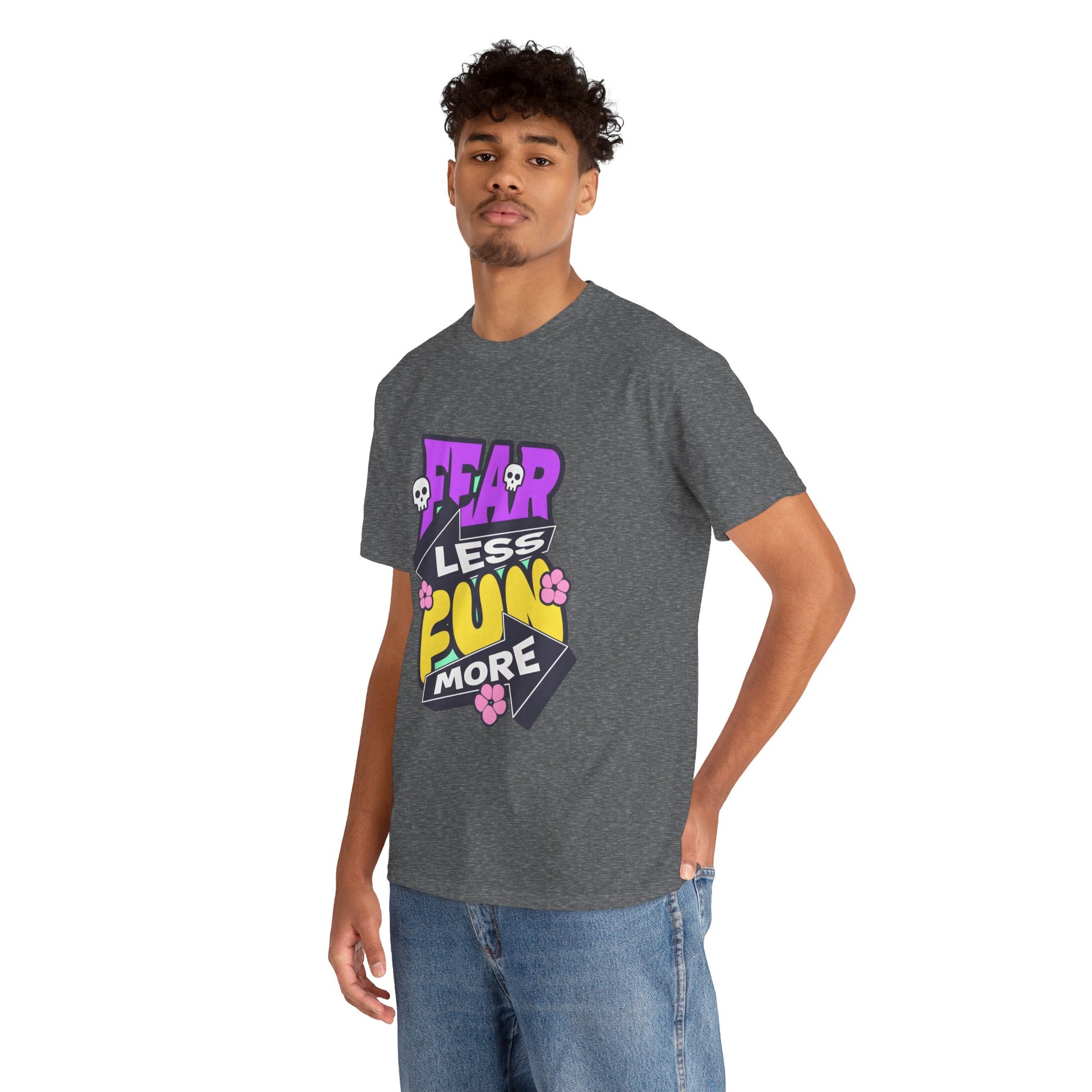 Fear Less Fun More Unisex Heavy Cotton Tee | Motivational Graphic T-Shirt - ArtShirt Couture