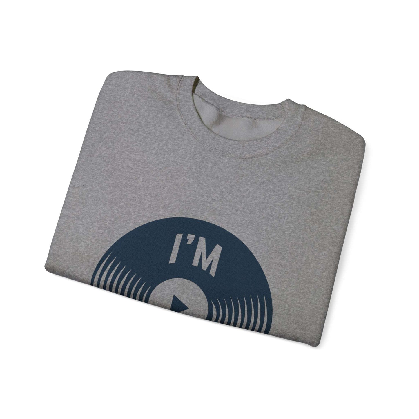 Best-Selling Sweatshirts: Comfort I'm Mixing Music - ArtShirt Couture