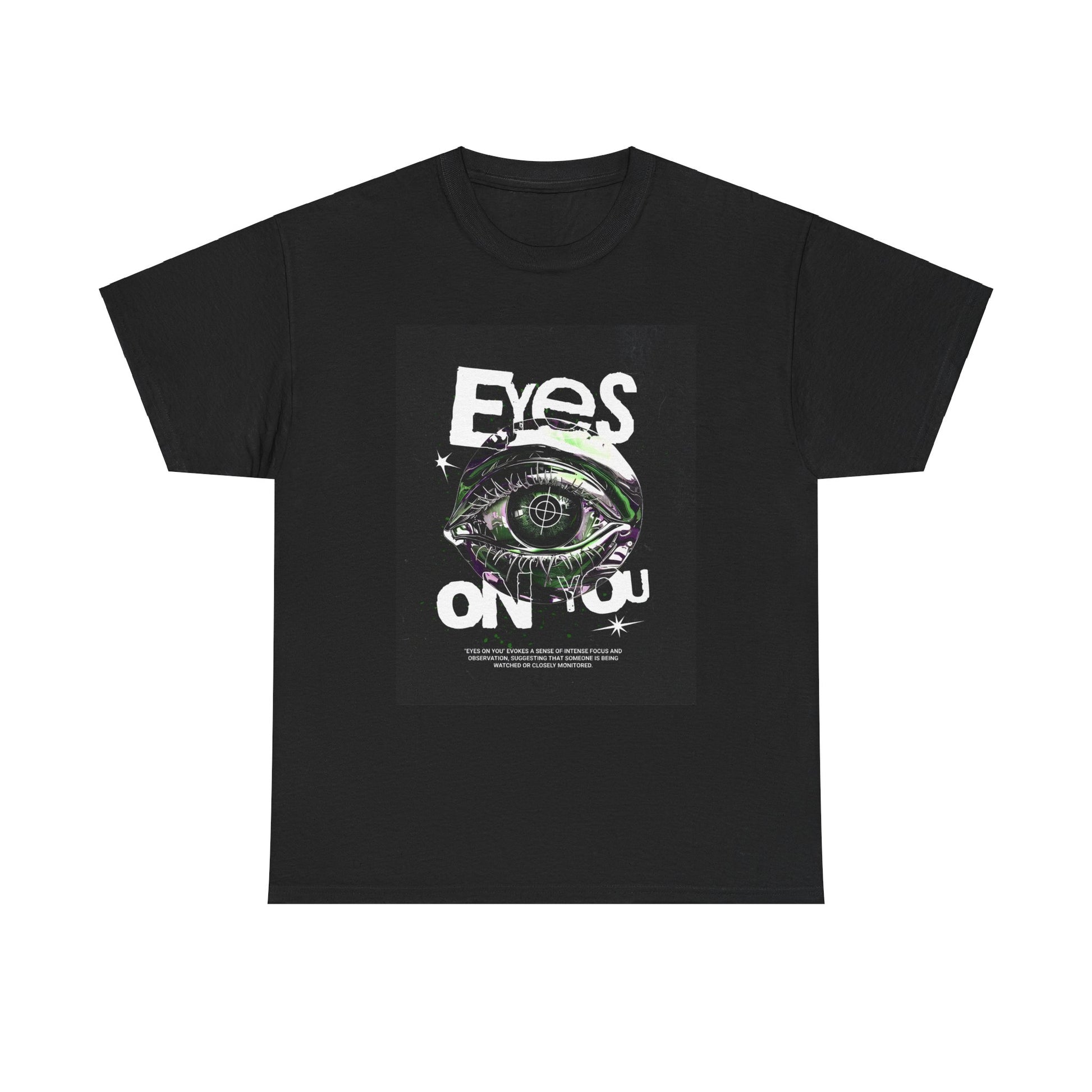 Eyes on You Unisex Heavy Cotton Tee | Stylish Graphic T-Shirt - Artshirtcouture