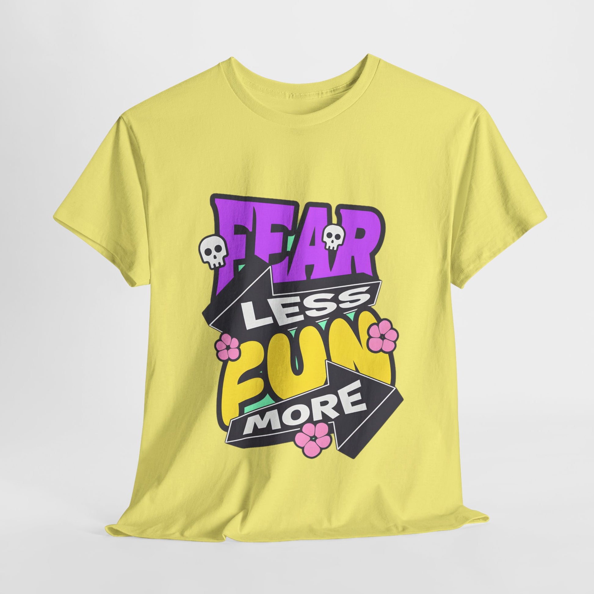 Fear Less Fun More Unisex Heavy Cotton Tee | Motivational Graphic T-Shirt - ArtShirt Couture