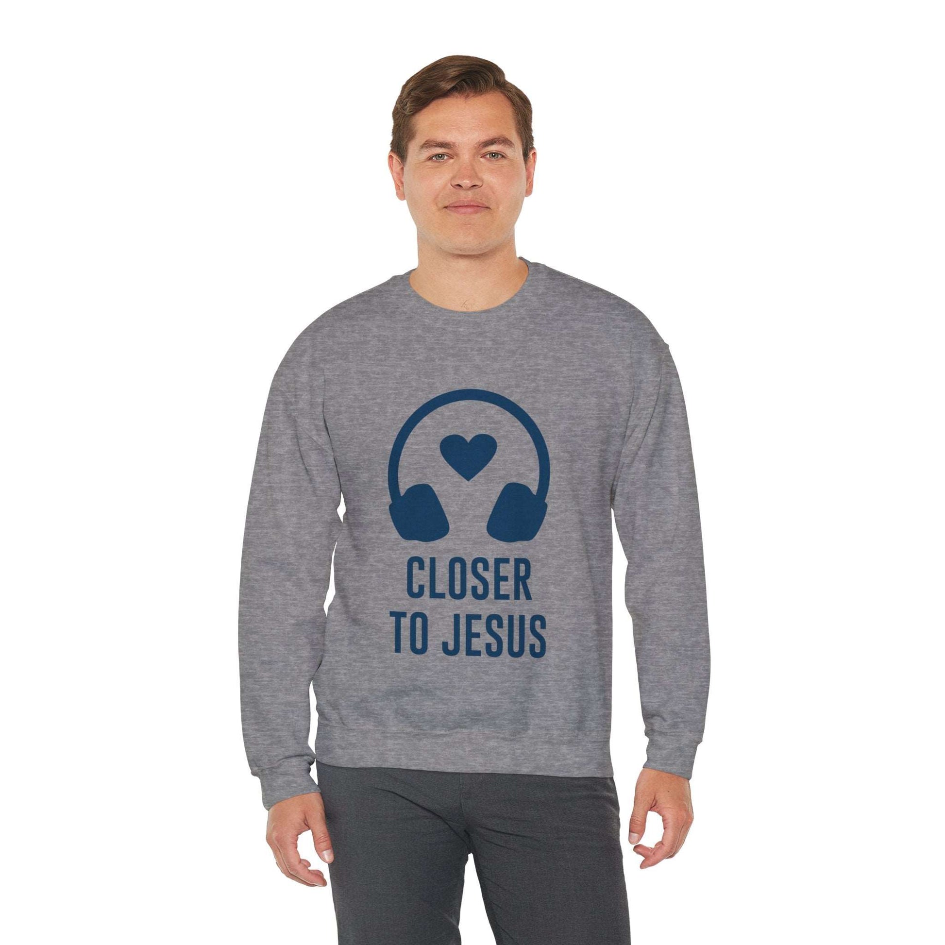 Closer to Jesus Sweatshirt - ArtShirt Couture