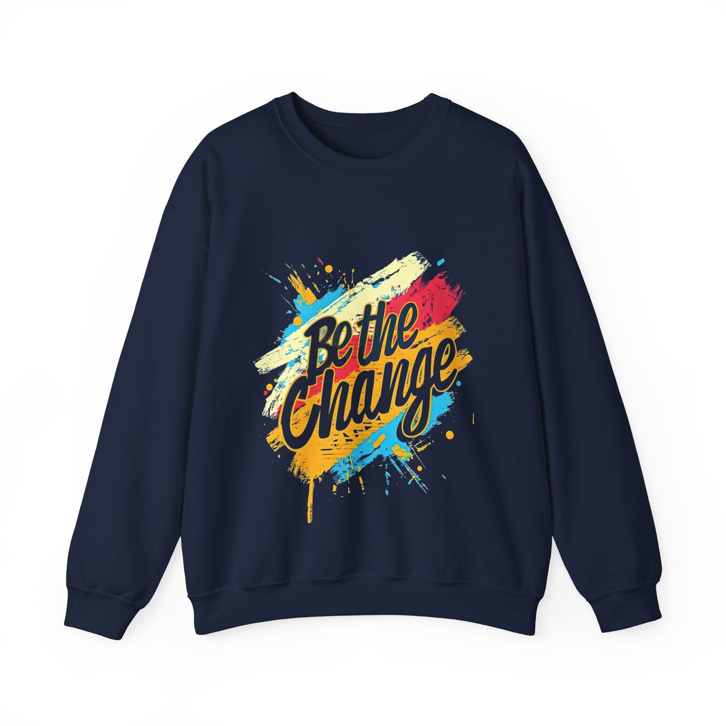 Be the Change Unisex Heavy Blend™ Crewneck Sweatshirt | Inspirational Graphic Sweatshirt - Artshirtcouture