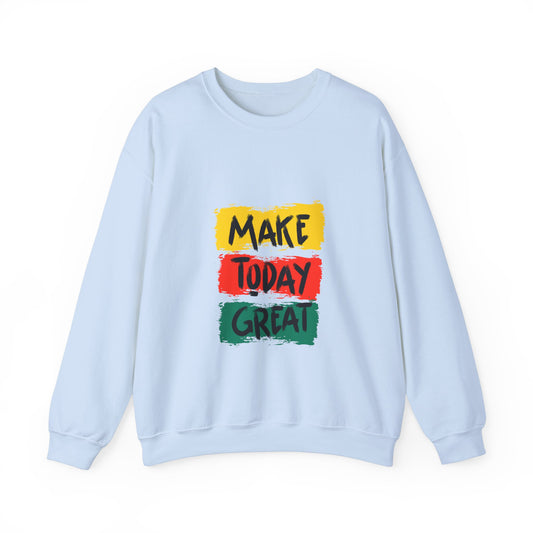 Make Today great Unisex Heavy Blend™ Crewneck Sweatshirt - ArtShirt Couture