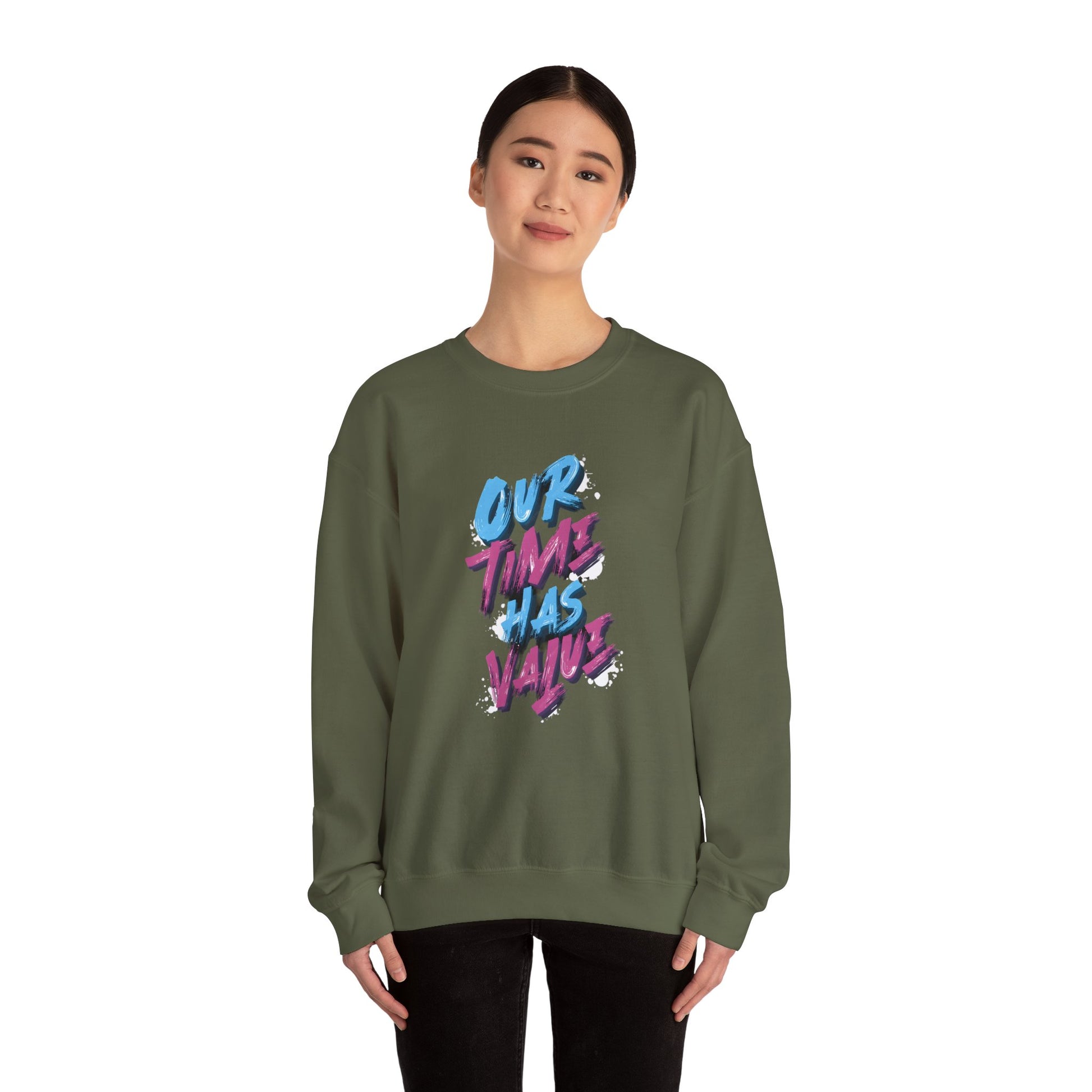 Our time has value - unisex graphic sweatshirt - Artshirtcouture