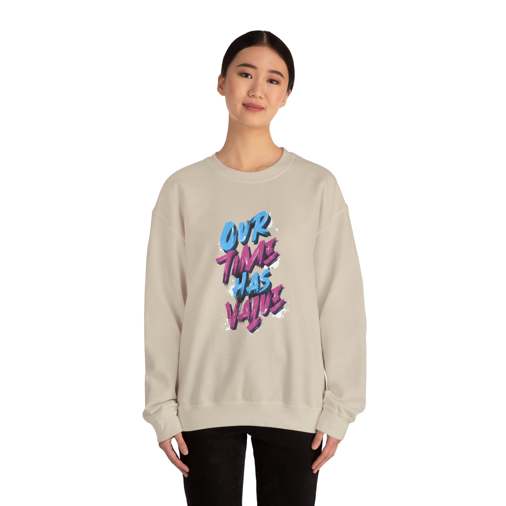 Our time has value - unisex graphic sweatshirt - Artshirtcouture