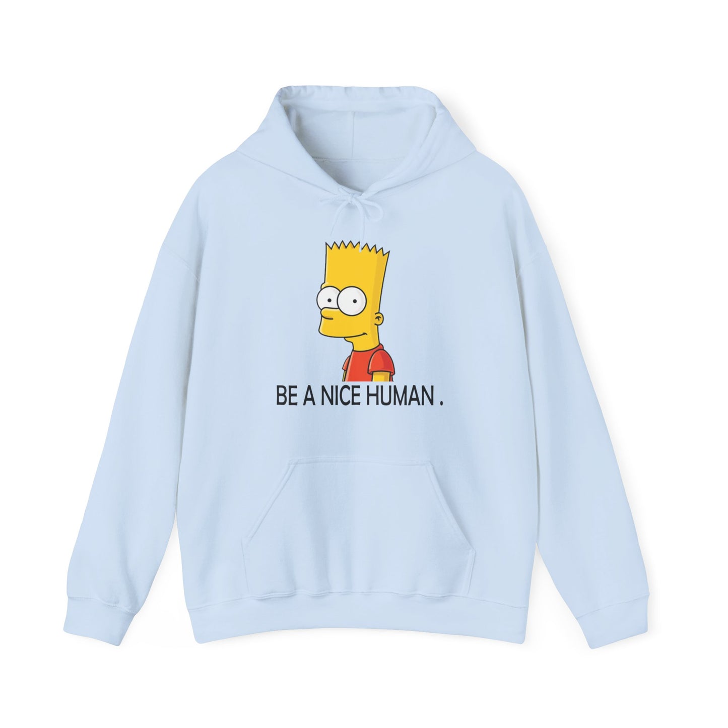 Bart Simspon its nice to be human Unisex Heavy Blend™ Hoodie - ArtShirt Couture